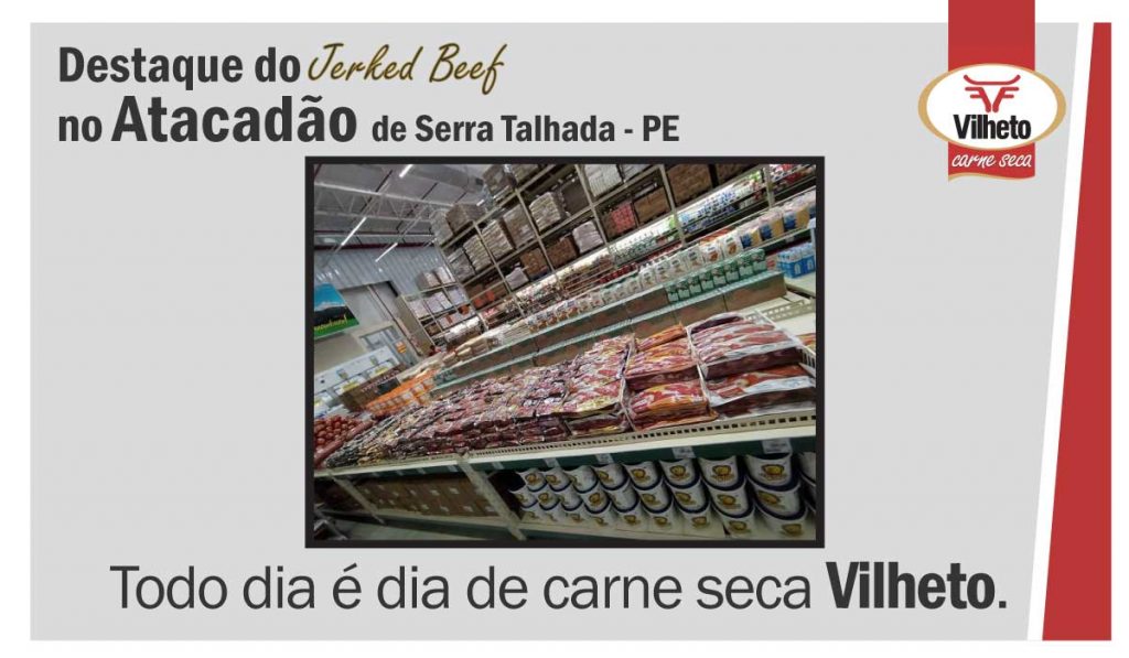 Carne seca Vilheto no Atacadão em Serra Talhada – PE