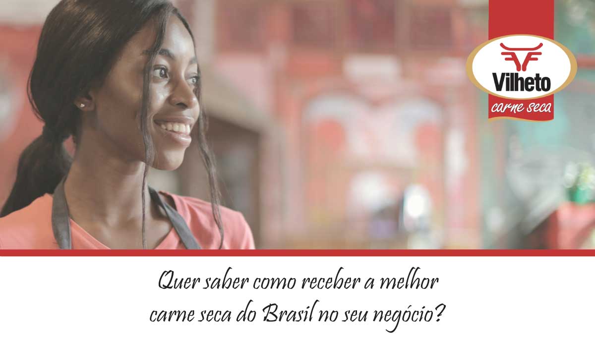 Quer saber como receber a melhor carne seca do Brasil no seu negócio? 