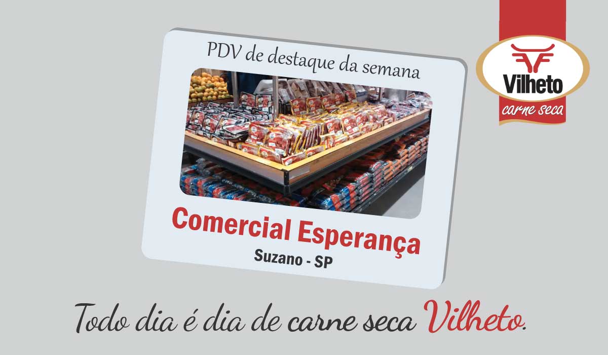 Carne seca Vilheto no Comercial Esperança de Suzano – SP