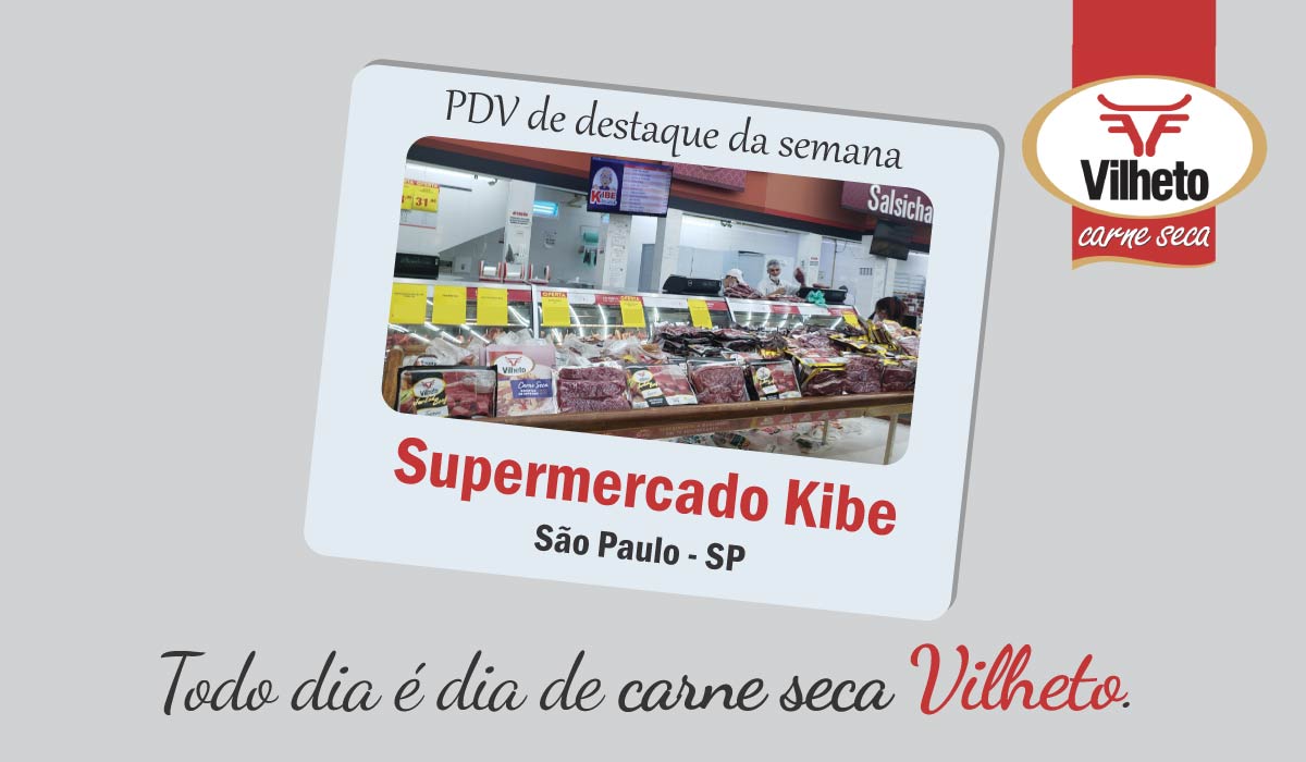 Carne seca Vilheto no Supermercado Kibe – SP