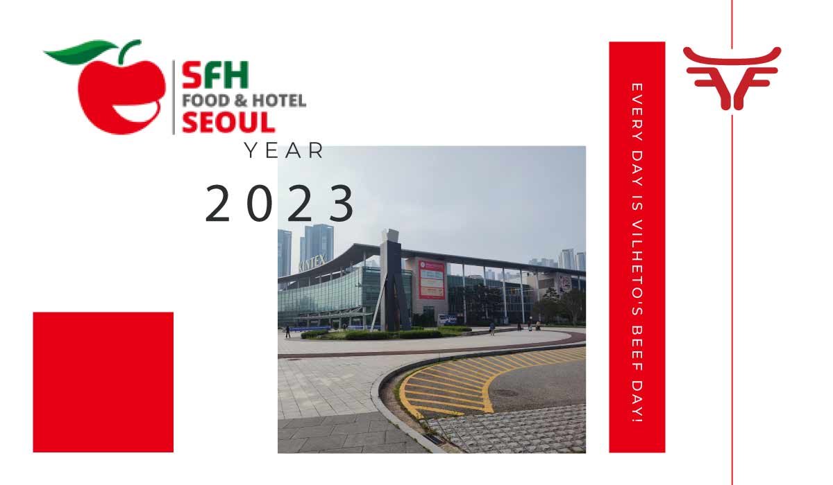 Seoul Food & Hotel 2023, a maior exposição de alimentos da Coreia, a carne seca Vilheto está fazendo parte deste evento