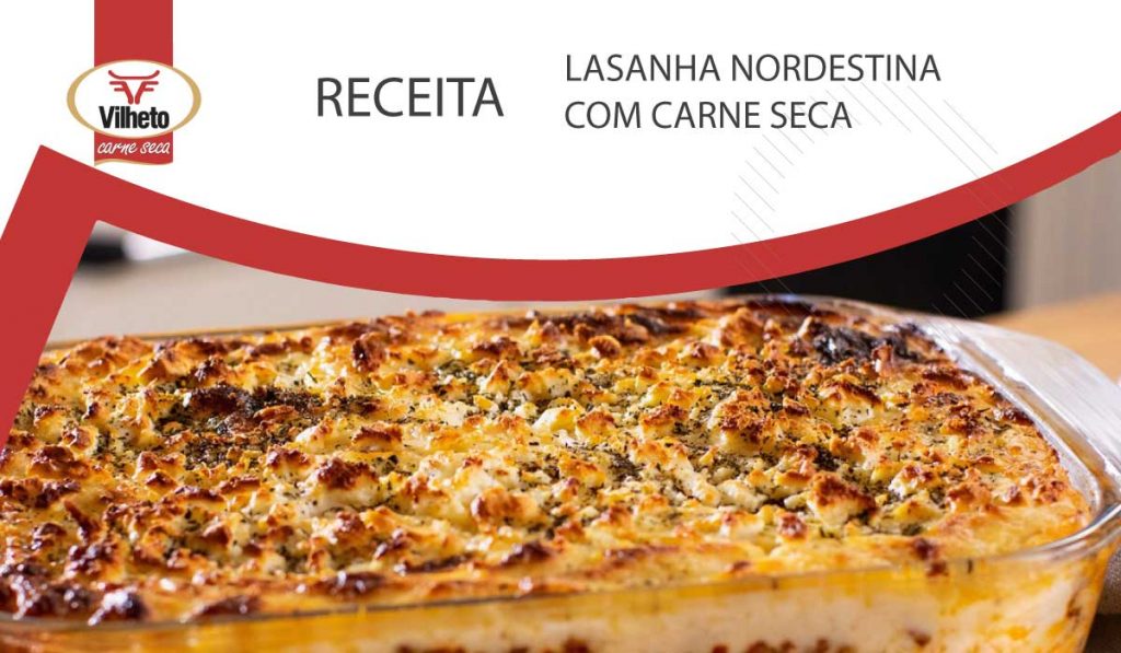 Lasanha Nordestina com Carne Seca