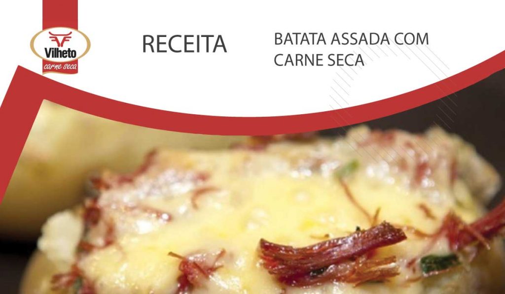 Já provou a receita de batata assada com carne seca