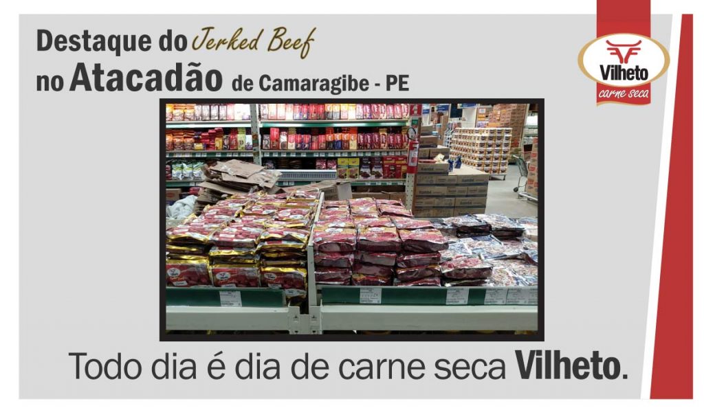 Carne seca Vilheto no Atacadão, de Camaragibe no Pernambuco.