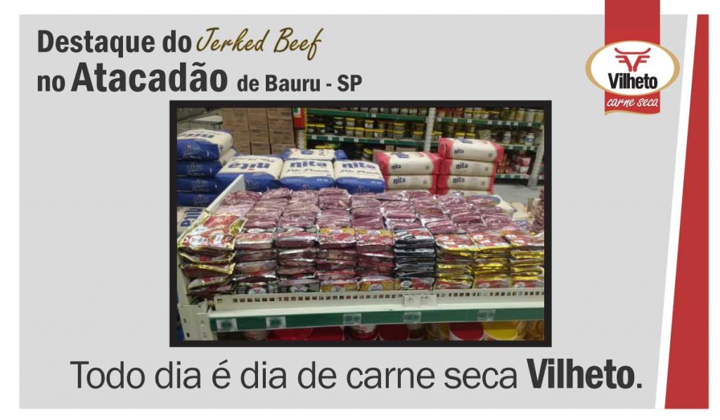 Carne seca Vilheto no Atacadão em Bauru – SP