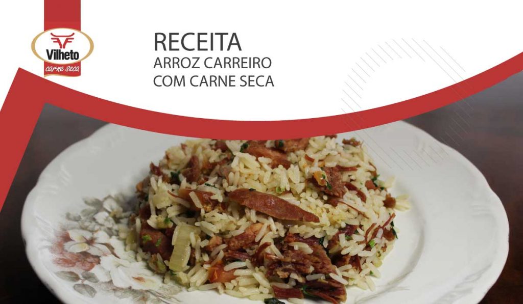 Arroz carreiro com carne seca Vilheto