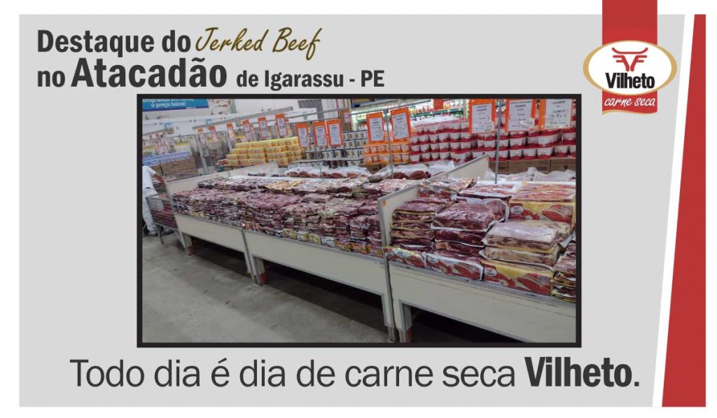Carne seca Vilheto no Atacadão em Igarassu – PE