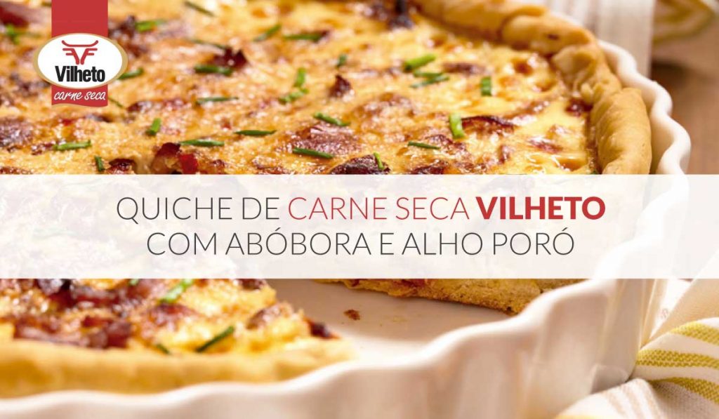 Quiche de carne seca Vilheto com abóbora e alho poró