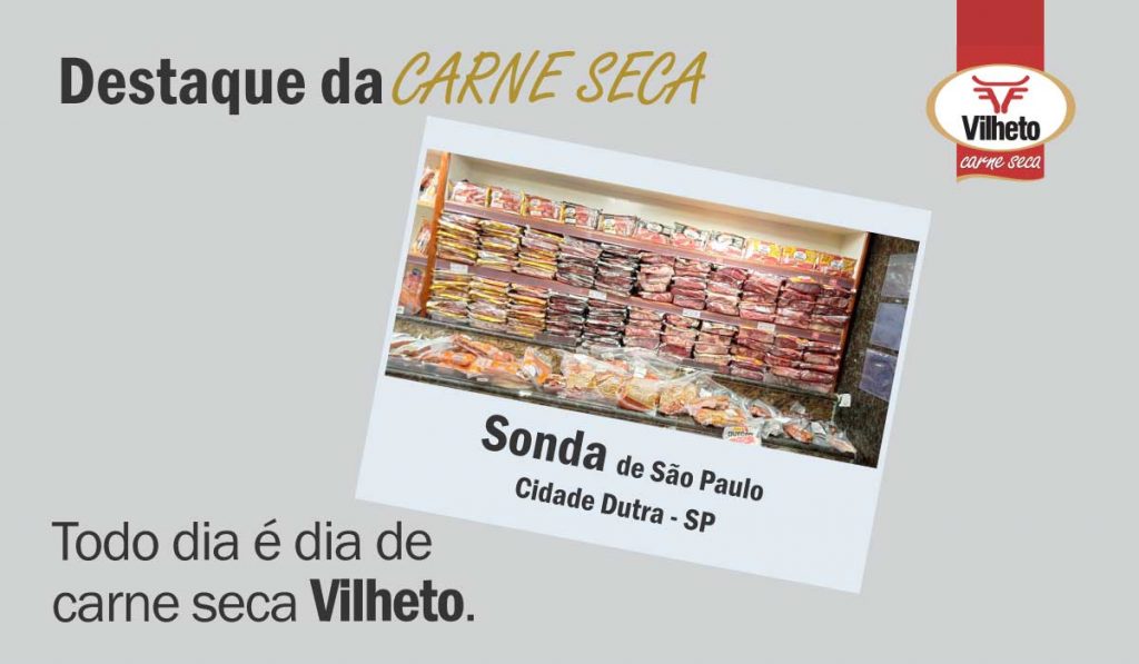 Carne seca Vilheto no Sonda de Cidade Dutra em São Paulo
