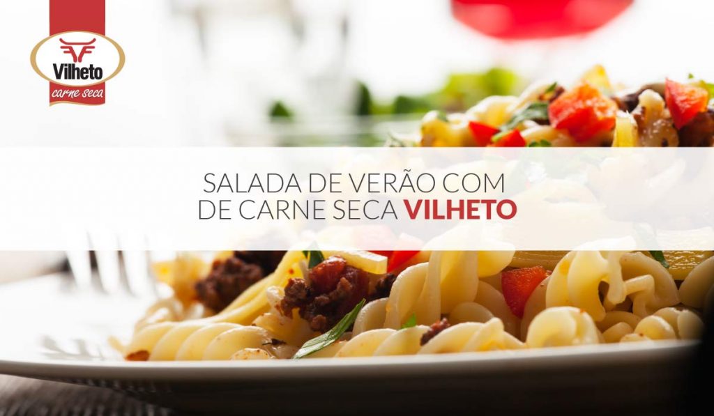 Salada de verão com carne seca Vilheto