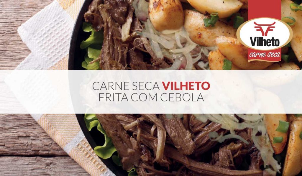 Carne seca Vilheto frita com cebola