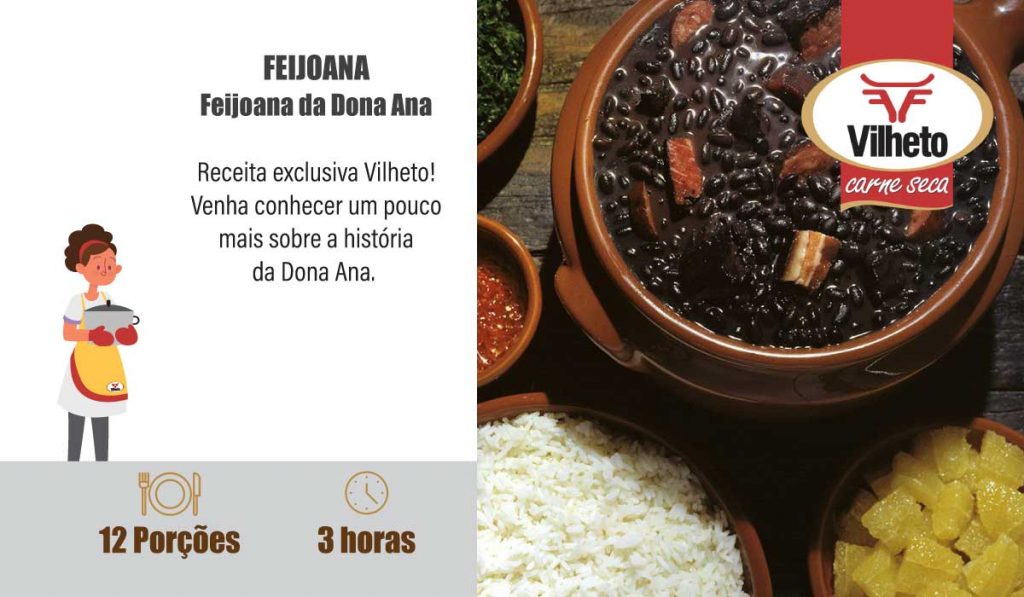 Receita exclusiva Vilheto! Feijoana a feijoada da Dona Ana.