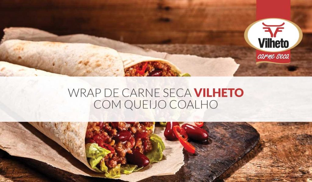 Wrap de carne seca Vilheto com queijo coalho