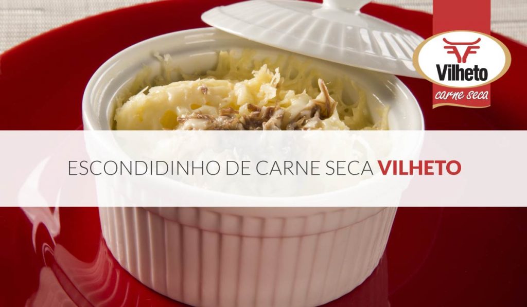 Escondidinho de carne seca Vilheto