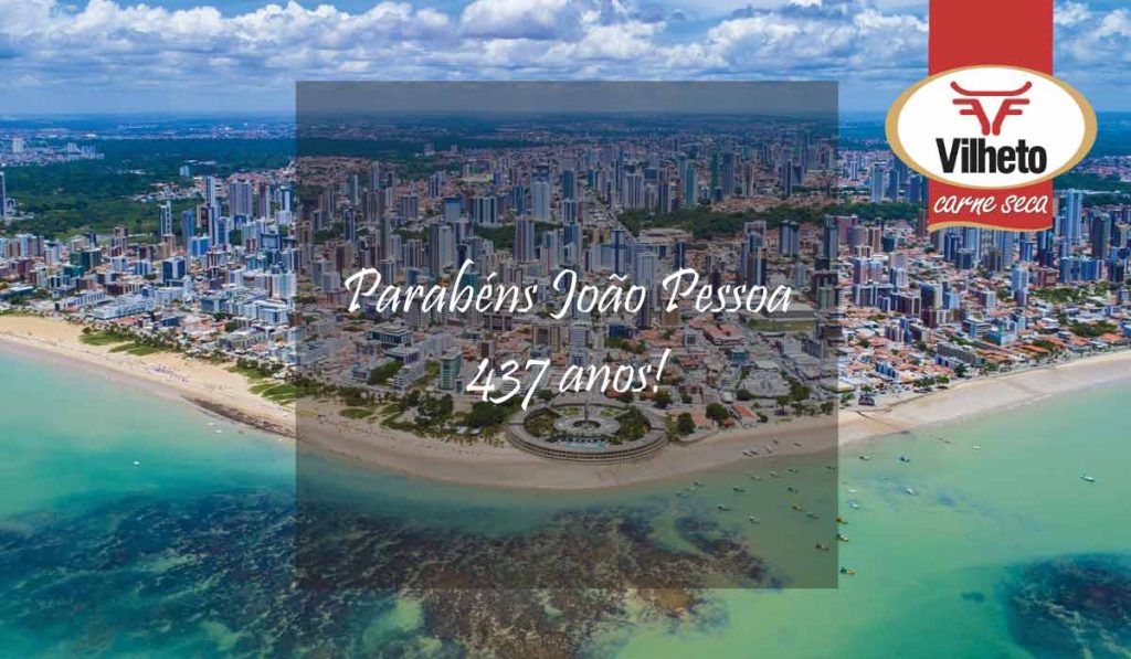 Parabéns João Pessoa 437 anos!