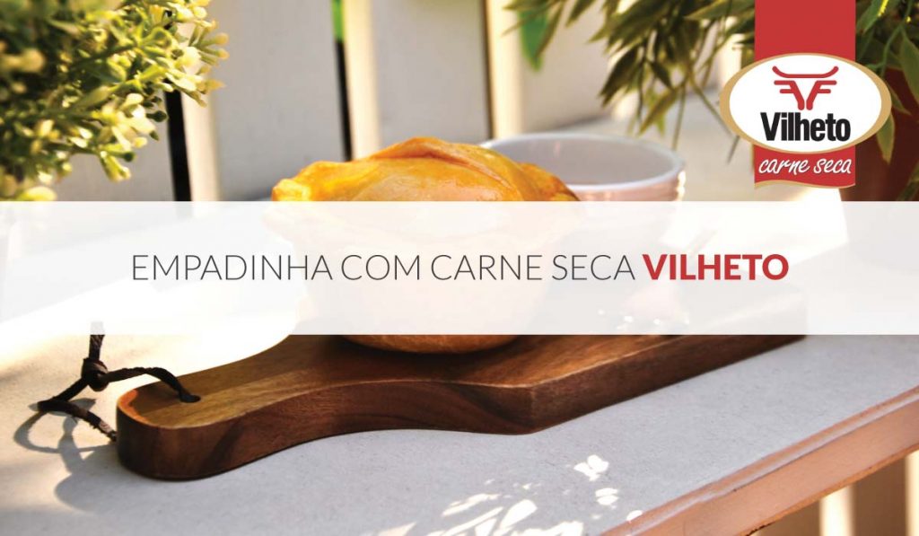 Empadinha com carne seca Vilheto
