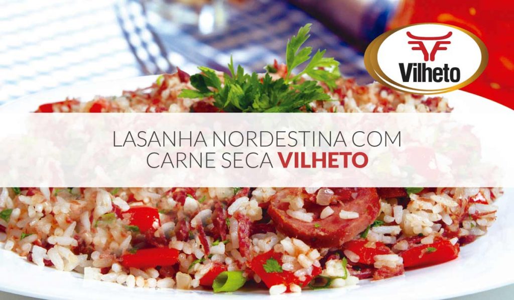 Arroz com carne seca Vilheto e calabresa