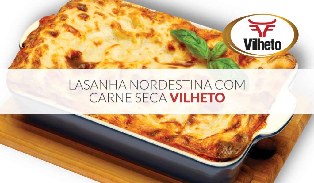 Lasanha nordestina com carne seca