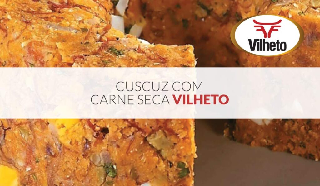 Cuscuz com carne seca Vilheto